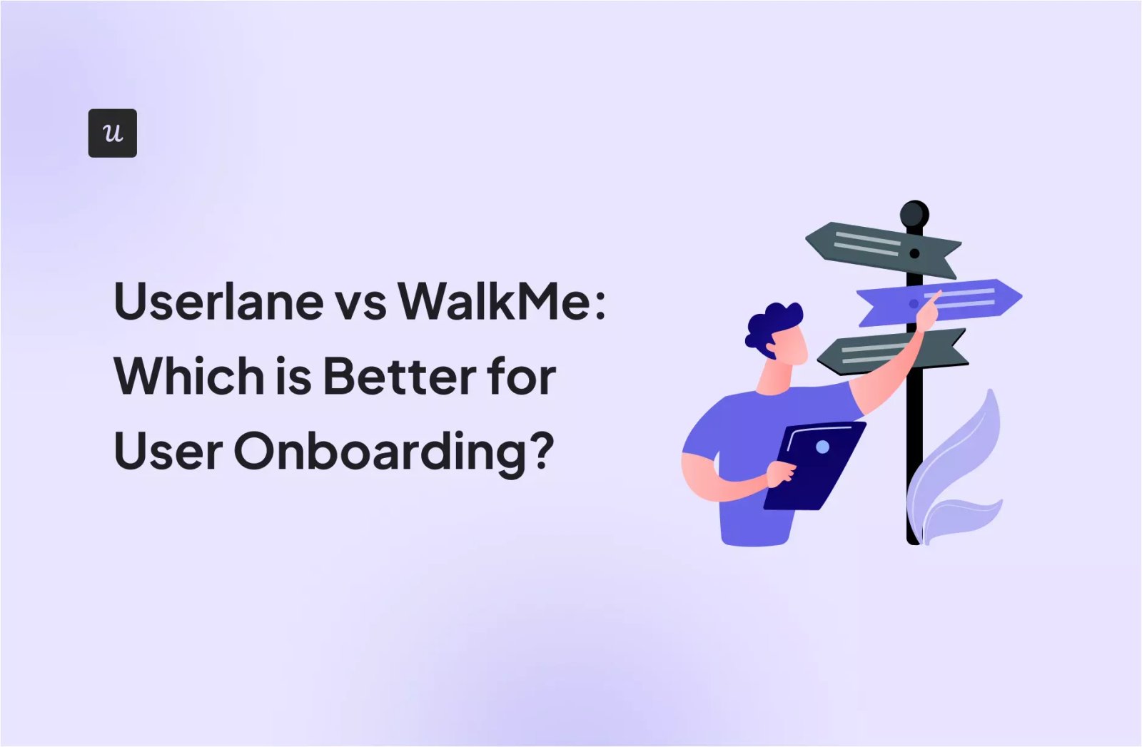 Userlane vs WalkMe: Which is the best tool for onboarding? cover