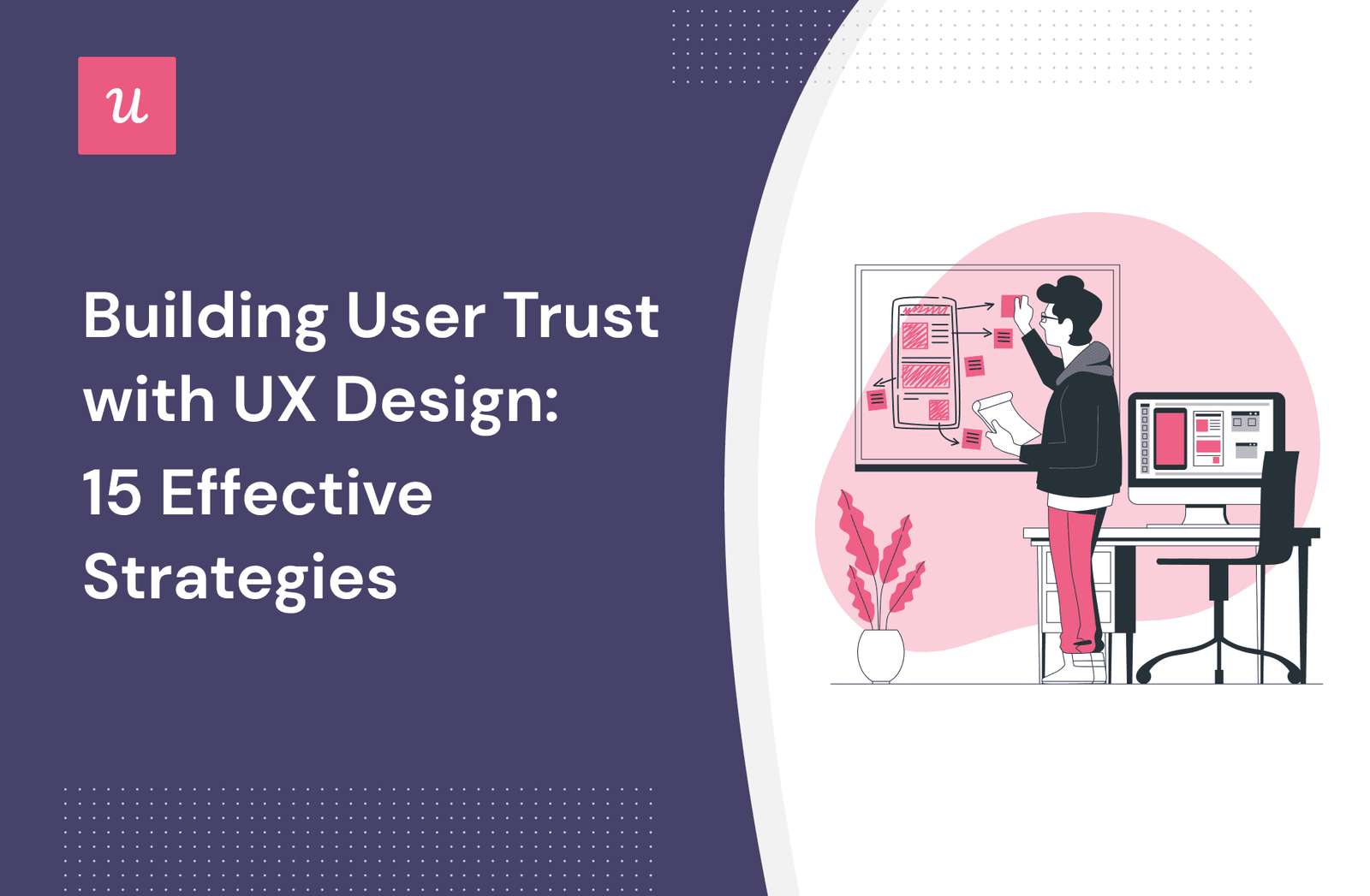 Building User Trust with UX Design: 15 Effective Strategies cover